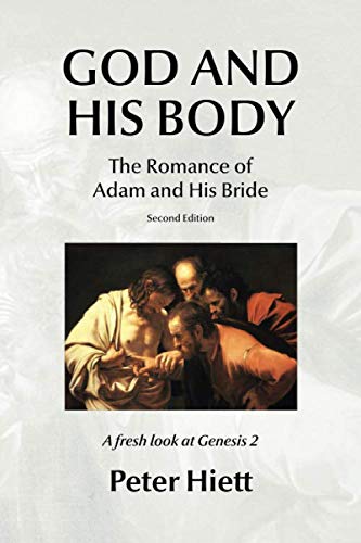 God and His Body: The Romance of Adam and His Bride